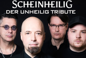 SCHEINHEILIG – DER UNHEILIG TRIBUTE