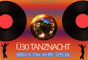 Ü30 Tanznacht – ABBA & 70er Jahre Special