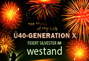 Ü40-GENERATION X SILVESTERNACHT